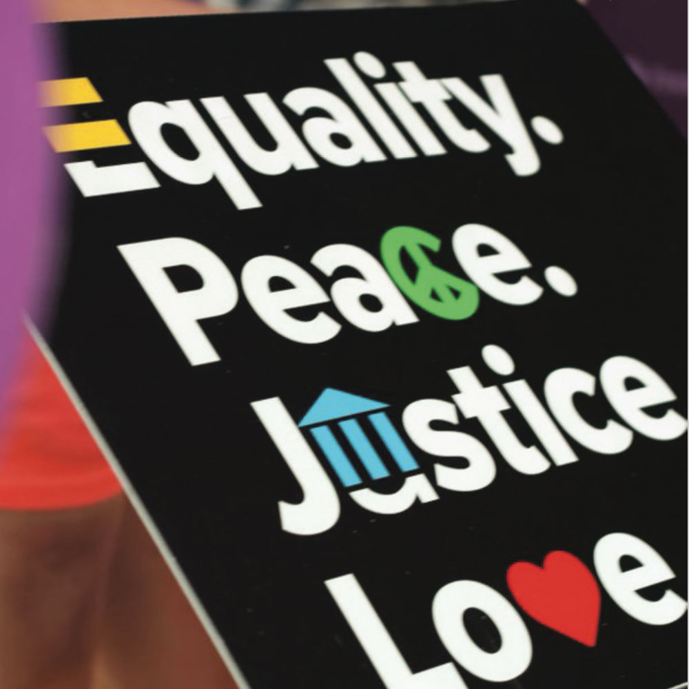 equity peace justice love sign